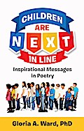 Children Are Next in Line