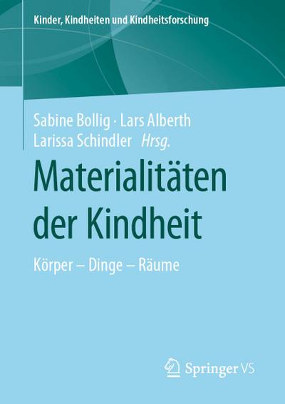 Materialitäten der Kindheit