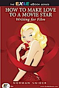 How to Make Love to a Movie Star