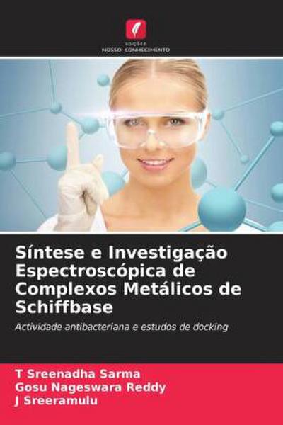 Síntese e Investigação Espectroscópica de Complexos Metálicos de Schiffbase