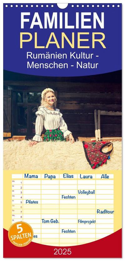 Familienplaner 2025 - Rumänien Kultur - Menschen - Natur mit 5 Spalten (Wandkalender, 21 x 45 cm) CALVENDO