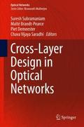 Cross-Layer Design in Optical Networks