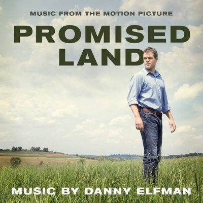 Promised Land. Original Soundtracl - Danny Elfman