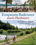 Entspannte Radtouren durch Oberbayern