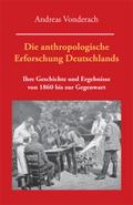 Die anthropologische Erforschung Deutschlands