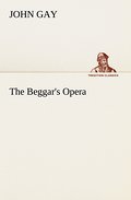 The Beggar’s Opera