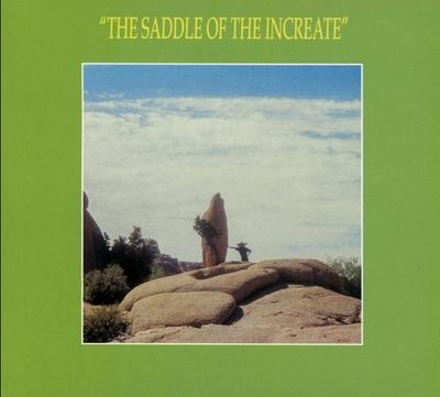 Saddle Of The Increate