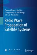 Radio Wave Propagation of Satellite Systems