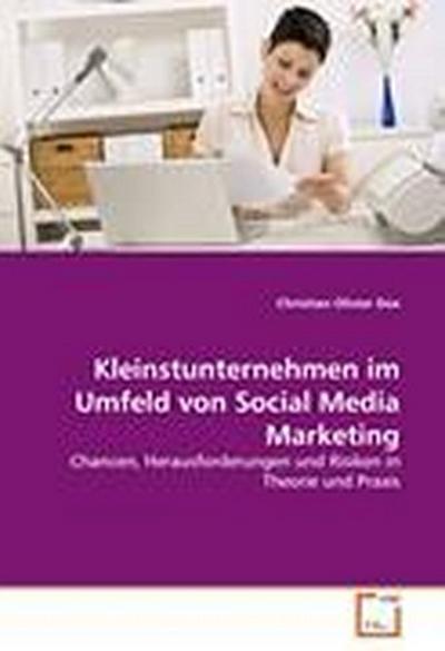 Kleinstunternehmen im Umfeld von Social Media Marketing