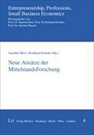 Neue Ansätze der MittelstandsForschung