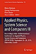 Applied Physics, System Science and Computers III