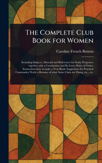 The Complete Club Book for Women