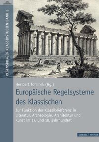 Europäische Regelsysteme des Klassischen