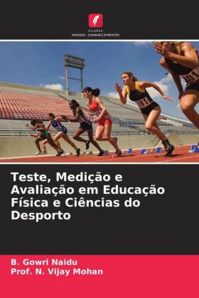 Teste, Medição e Avaliação em Educação Física e Ciências do Desporto