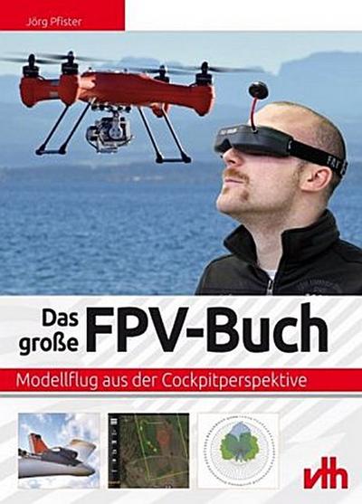 Das große FPV-Buch