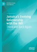 Jamaica’s Evolving Relationship with the IMF