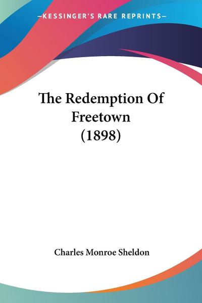 The Redemption Of Freetown (1898)