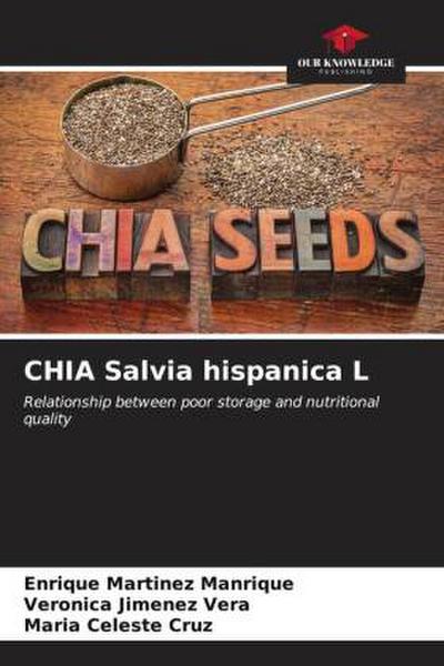 CHIA Salvia hispanica L