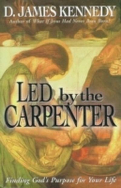 Led by the Carpenter