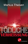 Tödliche Verheissung