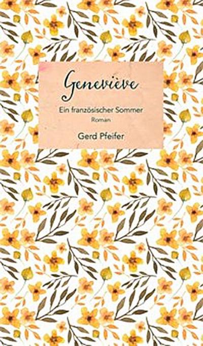 Geneviève – Ein französischer Sommer