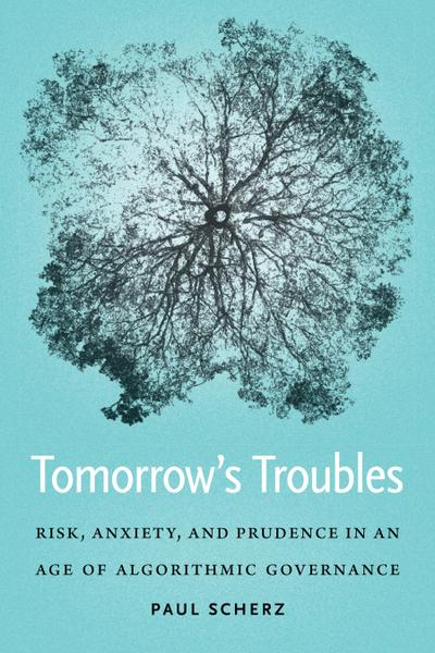 Tomorrow’s Troubles