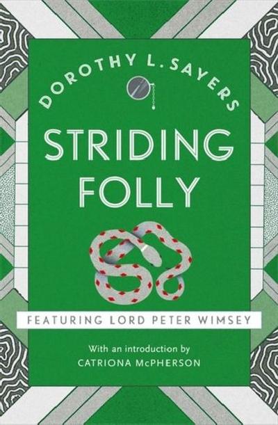 Striding Folly - Dorothy L Sayers