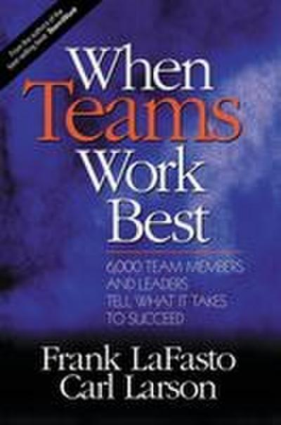When Teams Work Best