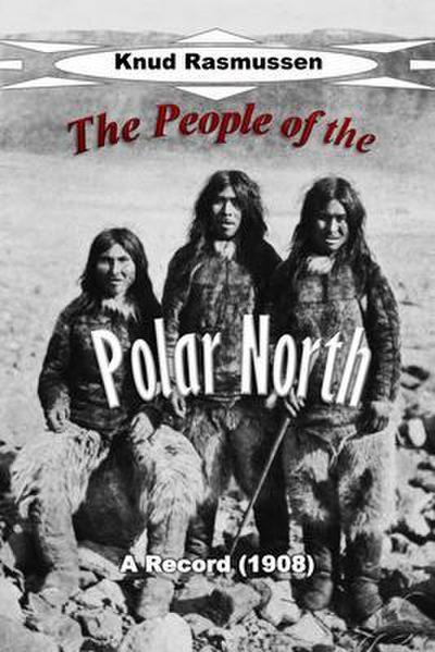 The People of the Polar North