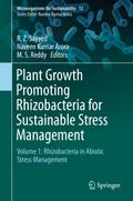Plant Growth Promoting Rhizobacteria for Sustainable Stress Management