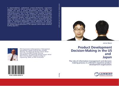 Product Development Decision-Making in the US and Japan