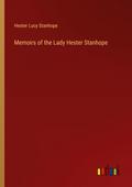 Memoirs of the Lady Hester Stanhope