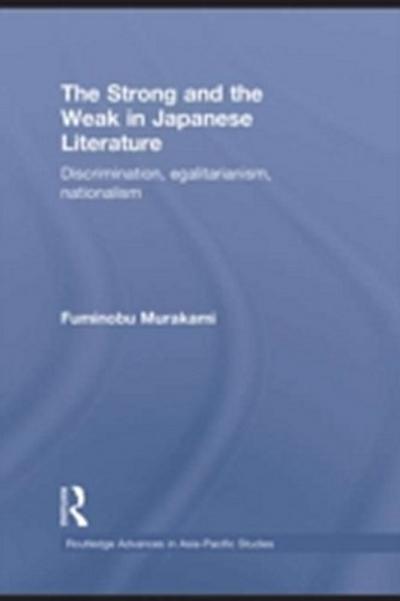 Strong and the Weak in Japanese Literature