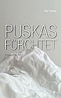 Puskas fürchtet
