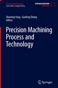 Precision Machining Process and Technology