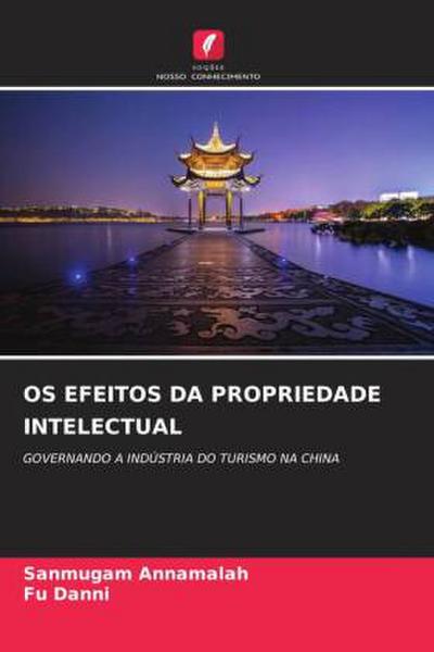 OS EFEITOS DA PROPRIEDADE INTELECTUAL