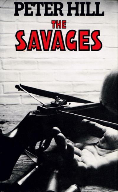 The Savages (The Staunton and Wyndsor Series, #4)