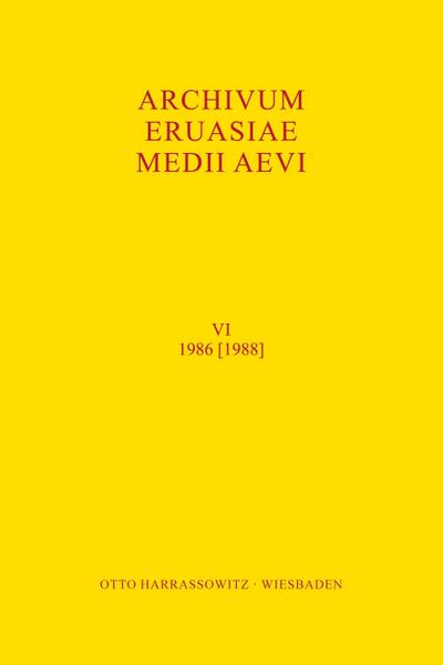 Archivum Eurasiae Medii Aevi VI (1986)[1988]