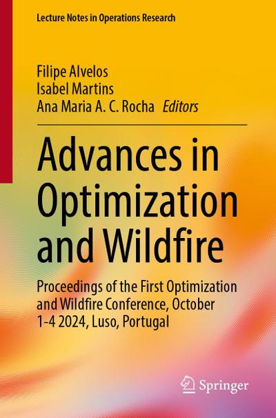 Advances in Optimization and Wildfire