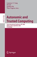 Autonomic and Trusted Computing