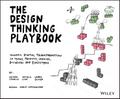 The Design Thinking Playbook