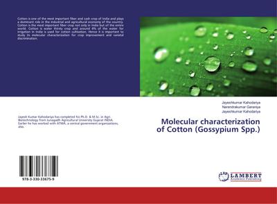 Molecular characterization of Cotton (Gossypium Spp.)