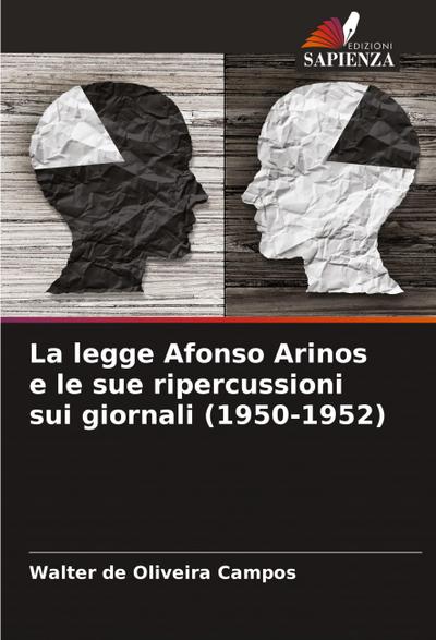 La legge Afonso Arinos e le sue ripercussioni sui giornali (1950-1952)