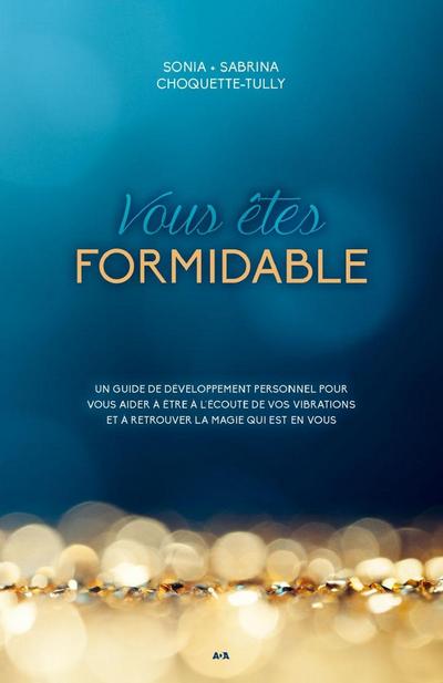 Vous etes formidable