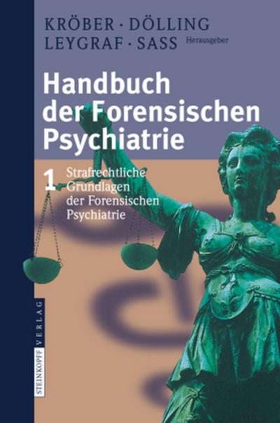Handbuch der Forensischen Psychiatrie 1