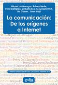 La comunicación: De los orígenes a internet