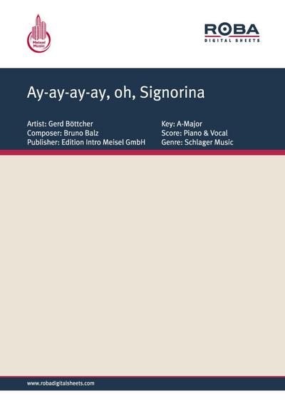 Ay-ay-ay-ay, oh, Signorina