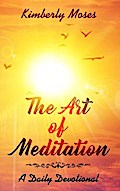 The Art of Meditation