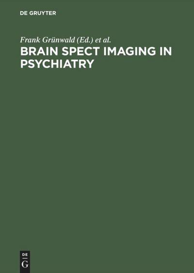 Brain SPECT Imaging in Psychiatry
