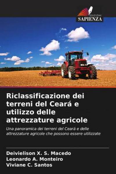 Riclassificazione dei terreni del Ceará e utilizzo delle attrezzature agricole
